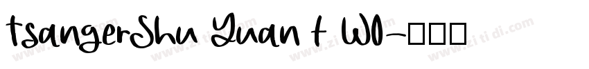 TsangerShu Yuan t W0字体转换